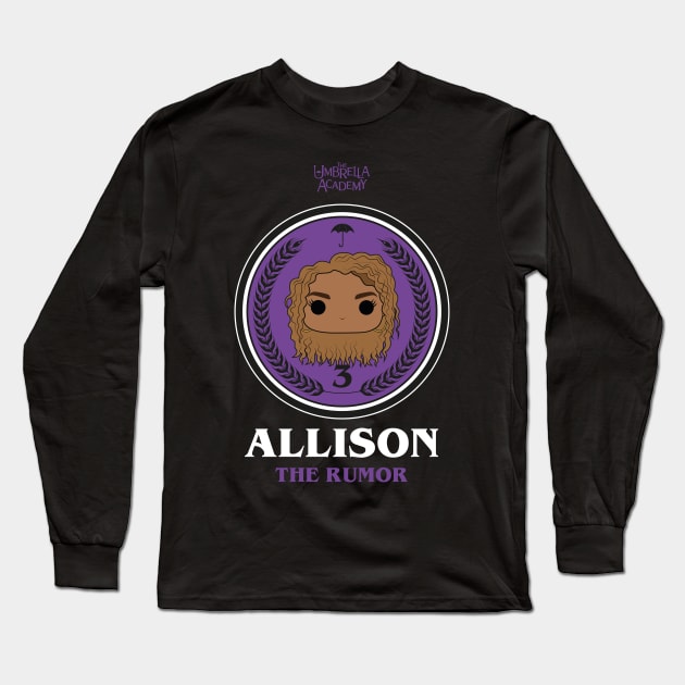 UMBRELLA ACADEMY 2: ALLISON THE RUMOUR Long Sleeve T-Shirt by FunGangStore